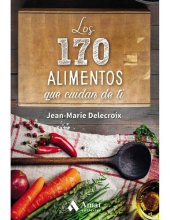 book Los 170 alimentos que cuidan de ti