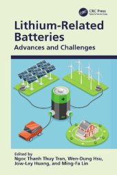 book Lithium-related Batteries: Advances and Challenges