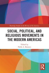 book Social, Political, and Religious Movements in the Modern Americas