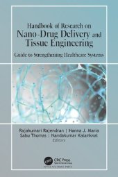 book Handbook of Research on Nano-Drug Delivery and Tissue Engineering: Guide to Strengthening Healthcare Systems