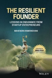 book The Resilient Founder: Lessons in Endurance from Startup Entrepreneurs