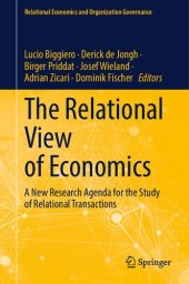 book The Relational View of Economics: A New Research Agenda for the Study of Relational Transactions