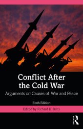 book Conflict After the Cold War: Arguments on Causes of War and Peace