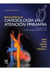 book Braunwald. Cardiología en atención primaria : Prevención y poblaciones especiales