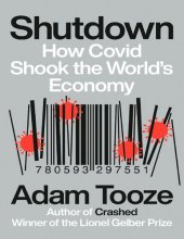 book Shutdown: How Covid Shook the World's Economy