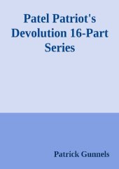 book Patel Patriot's Devolution Series