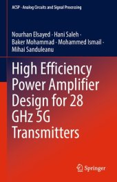 book High Efficiency Power Amplifier Design for 28 GHz 5G Transmitters