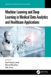 book Machine Learning and Deep Learning in Medical Data Analytics and Healthcare Applications