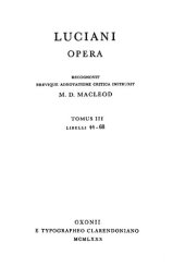 book Luciani Opera. Tomus III - Libelli 44-68