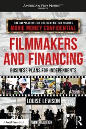 book Filmmakers and Financing: Business Plans for Independents