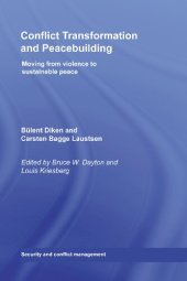 book Conflict Transformation and Peacebuilding: Moving From Violence to Sustainable Peace