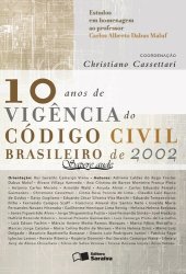 book 10 Anos de Vigência do Código Civil Brasileiro de 2002