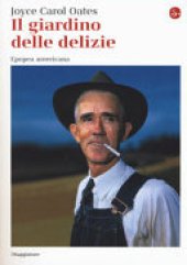 book Il giardino delle delizie. Epopea americana