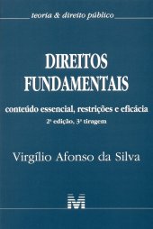 book Direitos fundamentais: Conteúdo essencial, restrições e eficácia - 2 ed./2017