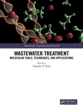 book Wastewater Treatment: Molecular Tools, Techniques, and Applications (Wastewater Treatment and Research)