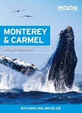 book Moon Monterey & Carmel: With Santa Cruz & Big Sur (Travel Guide)