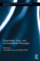 book Pragmatism, Kant, and Transcendental Philosophy