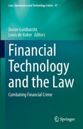 book Financial Technology and the Law: Combating Financial Crime (Law, Governance and Technology Series, 47)