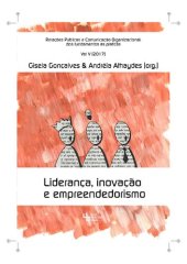 book Liderança, inovação e empreendedorismo. Relações Públicas e Comunicação organizacional: dos fundamentos às práticas Vol. 5