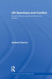 book UN Sanctions and Conflict: Responding to Peace and Security Threats