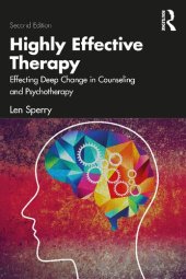 book Highly Effective Therapy: Effecting Deep Change in Counseling and Psychotherapy