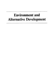 book Environment and alternative development