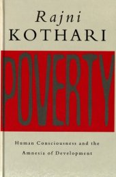 book Poverty : human consciousness and the amnesia of development