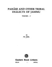 book Pahari and other tribal dialects of Jammu, Volume 1