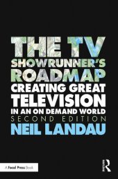 book The TV Showrunner's Roadmap: Creating Great Television in an on Demand World