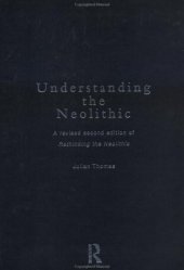 book Understanding the Neolithic