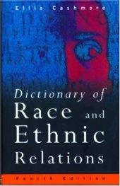 book Dictionary of Race and Ethnic Relations