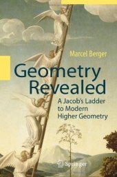 book Geometry revealed: A Jacob's Ladder to modern higher geometry