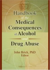 book Handbook of the Medical Consequences of Alcohol and Drug Abuse 