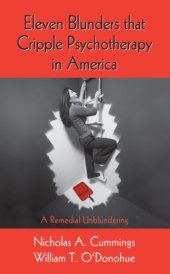 book Eleven Blunders that Cripple Psychotherapy in America: A Remedial Unblundering