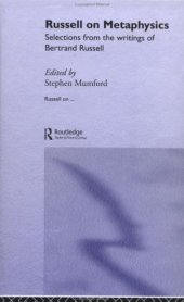 book Russell on Metaphysics: Selections from the Writings of Bertrand Russell 