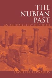 book The Nubian Past: An Archaeology of the Sudan