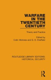 book Warfare in the Twentieth Century: Theory and Practice