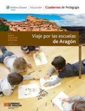 book Viaje por las escuelas de Aragón (Viaje por las escuelas de España) (Spanish Edition)