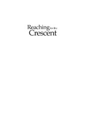 book Reaching for the Crescent Aspirations of Singapore Islamic Studies Graduates and the Challenges