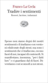 book Tradire i sentimenti. Rossori, lacrime, imbarazzi