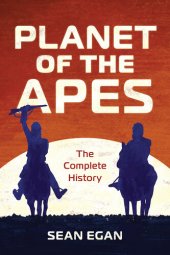 book Planet of the Apes - The Complete History