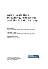 book Large-Scale Data Streaming, Processing, and Blockchain Security