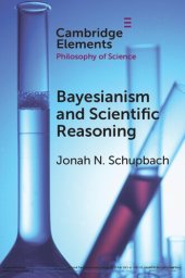 book Bayesianism and Scientific Reasoning