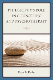 book Philosophy's Role in Counseling and Psychotherapy