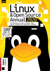 book Linux & Open Source Annual 2020: Everything You Need to Master Open Source Software and Operating Systems