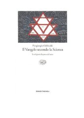 book Il Vangelo secondo la scienza. Le religioni alla prova del nove