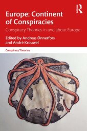 book Europe: Continent of Conspiracies: Conspiracy Theories in and about Europe