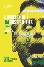 book A Horizon Of (Im)possibilities: A Chronicle Of Brazil’s Conservative Turn