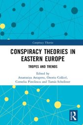 book Conspiracy Theories in Eastern Europe: Tropes and Trends