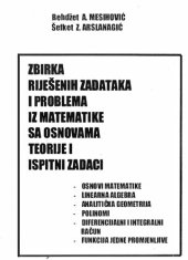 book Zbirka riješenih zadataka i problema iz matematike sa osnovama teorije i ispitni zadaci